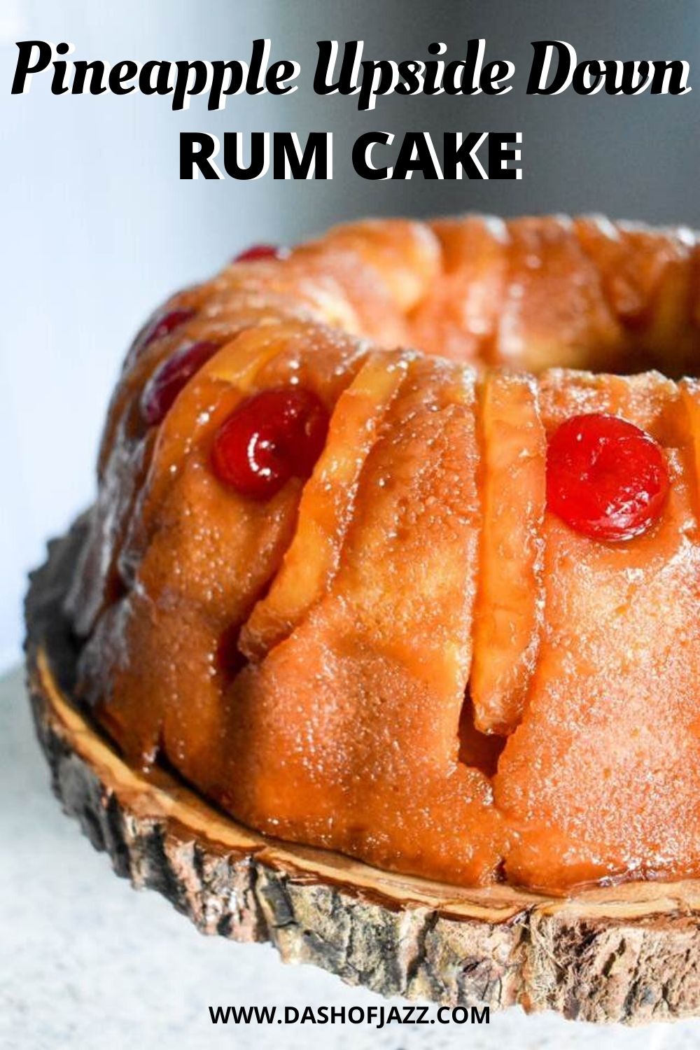 pineapple upside down rum cake with text overlay.