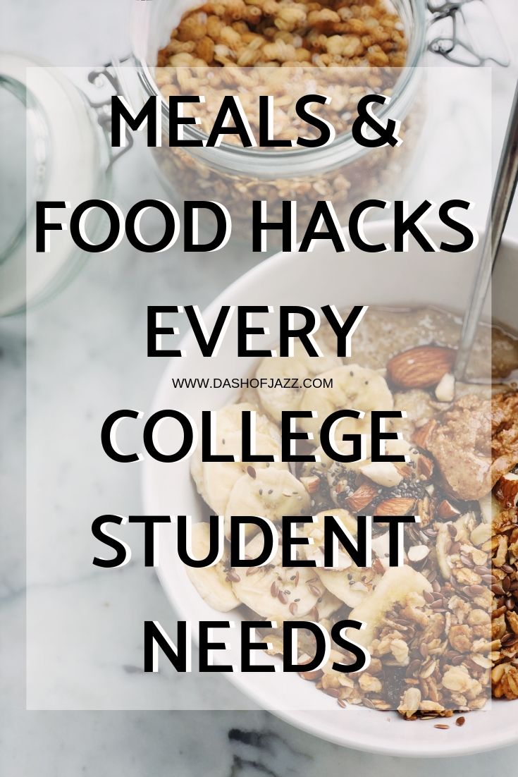 Easy Meals and Food Hacks for College Students