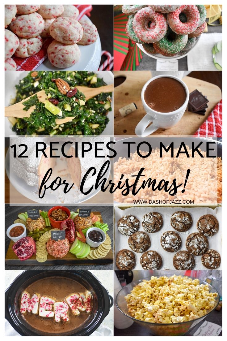 12 Recipes to Make for Christmas