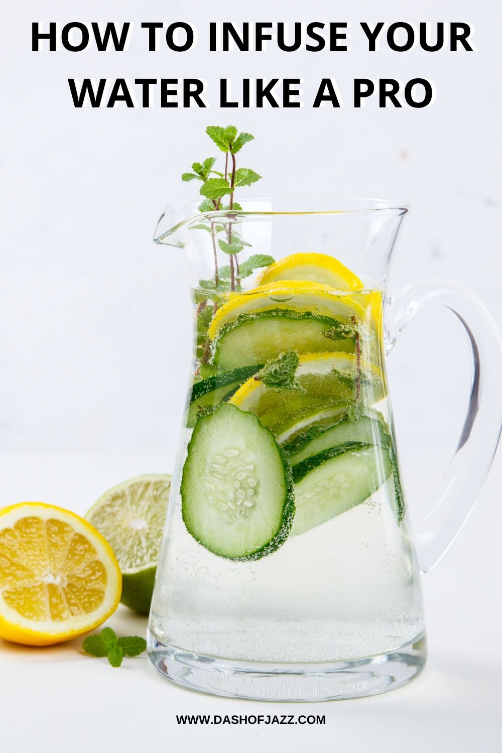 pitcher of water infused with cucumbers lemon and mint