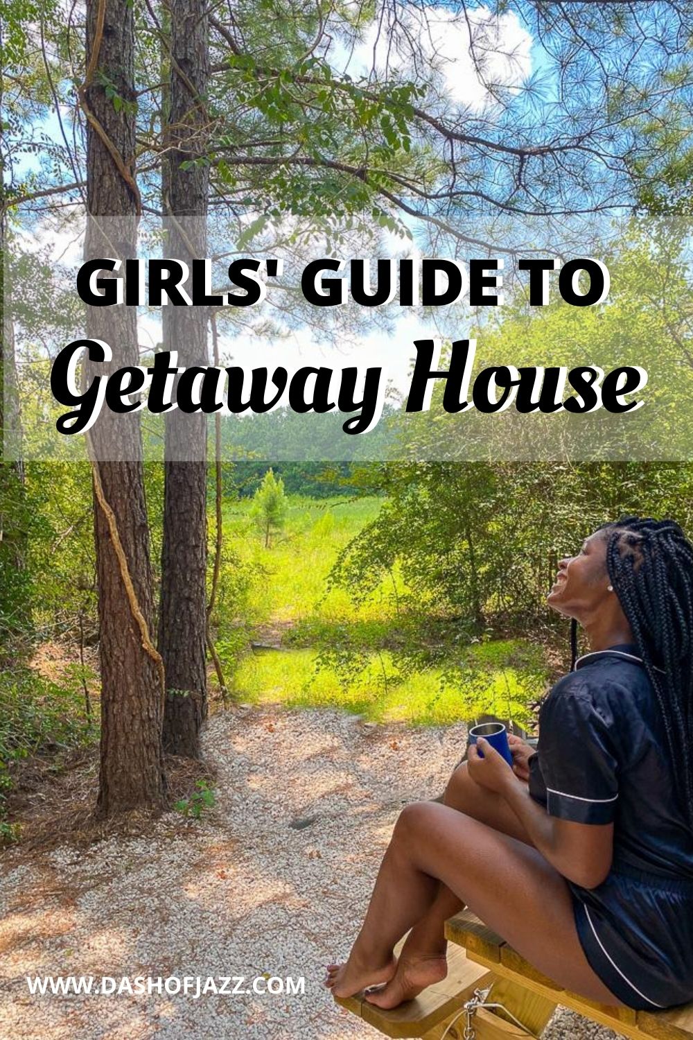Jazzmine sitting outside Getaway Houston cabin with text overlay "Girls' Guide to Getaway House"
